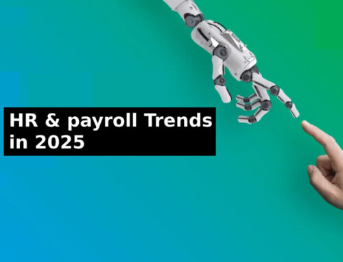 2025 HR & Payroll Trends: What’s New & What Still Works