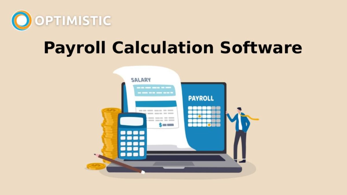 Payroll Calculation Software: ทำให้การจัดการเงินเดือนง่ายขึ้น